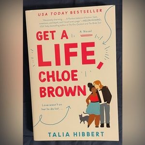 Get a life Chloe Brown by Talia Hibbert